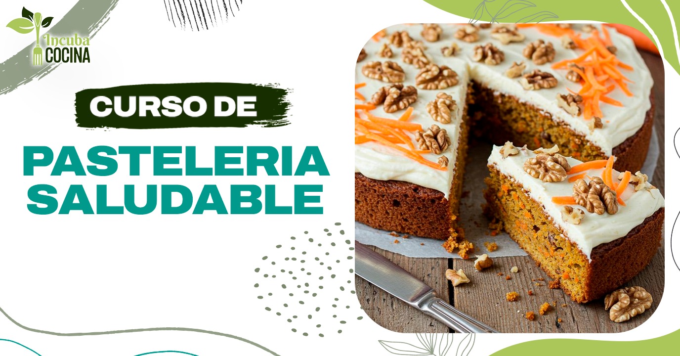 Curso Pasteleria Saludable